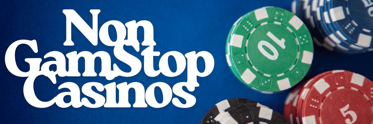 Exploring Casinos That Aren't on GamStop