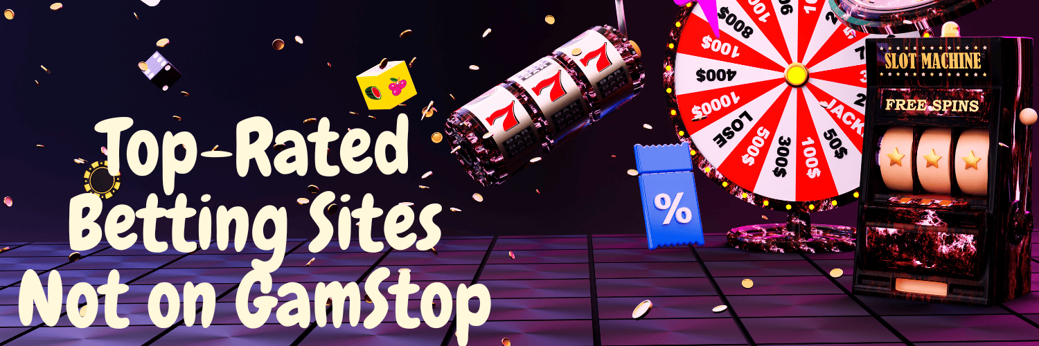 Top Bookmakers Not on GamStop A Guide for Gamblers