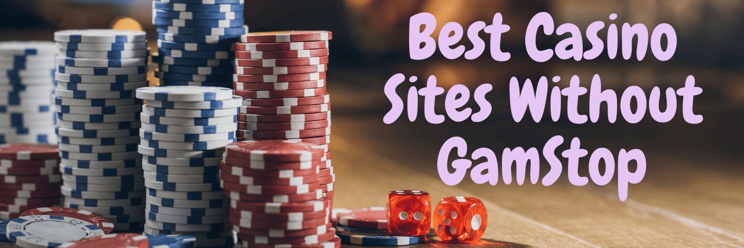 Casinos Non Gamstop Your Guide to Limitless Gaming